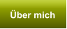 �ber mich